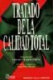 TRATADO DE LA CALIDAD TOTAL di VV.AA. 