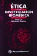 ETICA EN LA INVESTIGACION BIOMEDICA di HERNANDEZ ARRIAGA, JORGE LUIS 