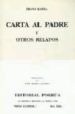 CARTA AL PADRE Y OTROS RELATOS de KAFKA, FRANZ 