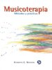 MUSICOTERAPIA: METODOS Y PRACTICAS de BRUSCIA, KENNETH 