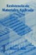 RESISTENCIA DE MATERIALES APLICADA de MOTT, ROBERT L. 