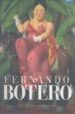 FERNANDO BOTERO: 50 AOS DE VIDA ARTISTICA di VV.AA. 