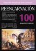 REENCARNACION: 100 PREGUNTAS Y RESPUESTAS di VV.AA. 