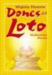 DONES DEL LOTO: MEDITACIONES DIARIAS de HANSON, VIRGINIA 