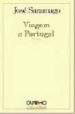 VAIJEM A PORTUGAL di SARAMAGO, JOSE 