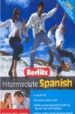 BERLITZ INTERMEDIATE SPANISH (INCLUYE 6 AUDIO-CDS) di VV.AA. 