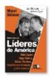 ENTREVISTAS CON LIDERES DE AMERICA: FIDEL CASTRO, HUGO CHAVEZ, NESTOR KIRCHNER, CUAUHTEMOC CARDENAS Y OTRAS CRONICAS de BONASSO, MIGUEL 