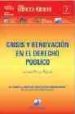 CRISIS Y RENOVACION EN EL DERECHO PUBLICO di PAREJO ALFONSO, LUCIANO 
