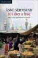 101 DIES A IRAQ de SEIERSTAD, ASNE 