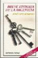 BREVE HISTORIA DE ARGENTINA de ROMERO, JOSE LUIS 