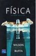 FISICA (5 ED.) de WILSON, JERRY D.  BUFA, ANTHONY J. 
