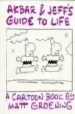 AKBAR & JEFF S GUIDE TO LIFE de GROENING, MATT 