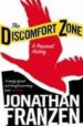THE DISCOMFORT ZONE: A PERSONAL HISTORY de FRANZEN, JONATHAN 