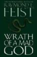 WRATH OF A GOD di FEIST, RAYMOND E. 