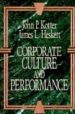 CORPORATE CULTURE AND PERFORMANCE de KOTTER, JOHN P. 
