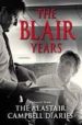 THE BLAIR YEARS de CAMPBELL, ALASTAIR 