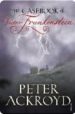 THE CASEBOOK OF VICTOR FRANKENSTEIN de ACKROYD, PETER 