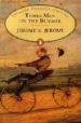 THREE MEN ON THE BUMMEL de JEROME, JEROME K. 