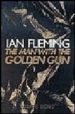 THE MAN WITH THE GOLDEN GUN de FLEMING, IAN 