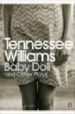 BABY DOLL AND OTHER PLAYS di WILLIAMS, TENNESSEE 