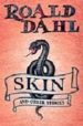 SKIN AND OTHER STORIES de DAHL, ROALD 