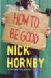 HOW TO BE GOOD (CASSETTE) de HORNBY, NICK 