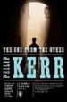 THE ONE FROM THE OTHER de KERR, PHILIP 