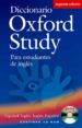 DICCIONARIO OXFORD STUDY PARA ESTUDIANTES DE INGLES (ESPAOL-INGL ES/ INGLES-ESPAOL) (2ND ED.) (INCLUYE CD-ROM) di VV.AA. 
