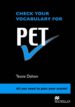 CHECK YOUR VOCABULARY FOR PET di VV.AA. 