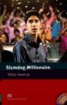 SLUMDOG MILLIONAIRE (MACMILLAN READERS LEVEL 5 INTERMEDIATE) de SWARUP, VIKAS 