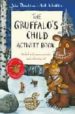 GRUFFALO S CHILD ACTIVITY BOOK de DONALDSON, JULIA 