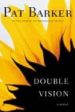 DOUBLE VISION de BARKER, PAT 