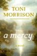 A MERCY de MORRISON, TONY. 