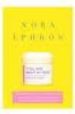 I FELL BAD ABOUT MY NECK de EPHRON, NORA 