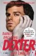 DARKLY DREAMING DEXTER di LINDSAY, JEFF 