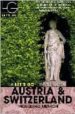 AUSTRIA AND SWITZERLAND 2005 (LET S GO TRAVEL GUIDE) di VV.AA. 