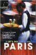 PARIS 2005 (LET S GO TRAVEL GUIDE) di VV.AA. 