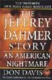 JEFFREY DAHMER STORY: AN AMERICAN NIGHTMARE di DAVIS, DON 