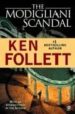 THE MODIGLIANI SCANDAL de FOLLETT, KEN 