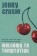 WELCOME TO TEMPTATION di CRUSIE, JENNIFER 