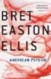 AMERICAN PSYCHO de ELLIS, BRET EASTON 