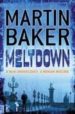 MELTDOWN di BAKER, MARTIN 