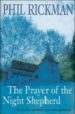 THE PRAYER OF THE NIGHT SHEPHERD de RICKMAN, PHIL 
