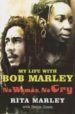 MY LIFE WITH BOB MARLEY de MARLEY, RITA 