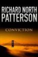 CONVICTION di PATTERSON, RICHARD NORTH 