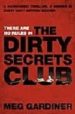 DIRTY SECRETS CLUB de GARDINER, MEG 