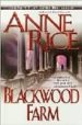 BLACKWOOD FARM de RICE, ANNE 