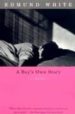 A BOY'S OWN STORY de WHITE, EDMUND 