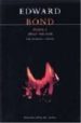 PLAYS 3: BINGO; THE FOOL; THE WOMAN; STONE de BOND, EDWARD 