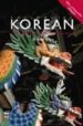 COLLOQUIAL KOREAN: THE COMPLETE COURSE FOR BEGINNERS de KIM, IN-SEOK 